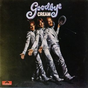 Goodbye by Cream from Polydor (583 053)