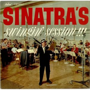Sinatra's Swingin' Session!!! by Frank Sinatra from Capitol (W1491)